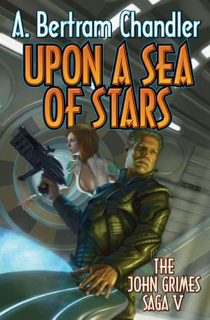 [John Grimes Saga 05] • Upon a Sea of Stars